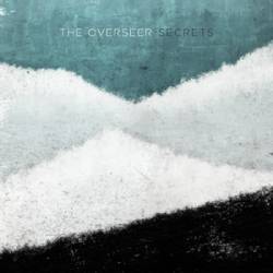 The Overseer : Secrets